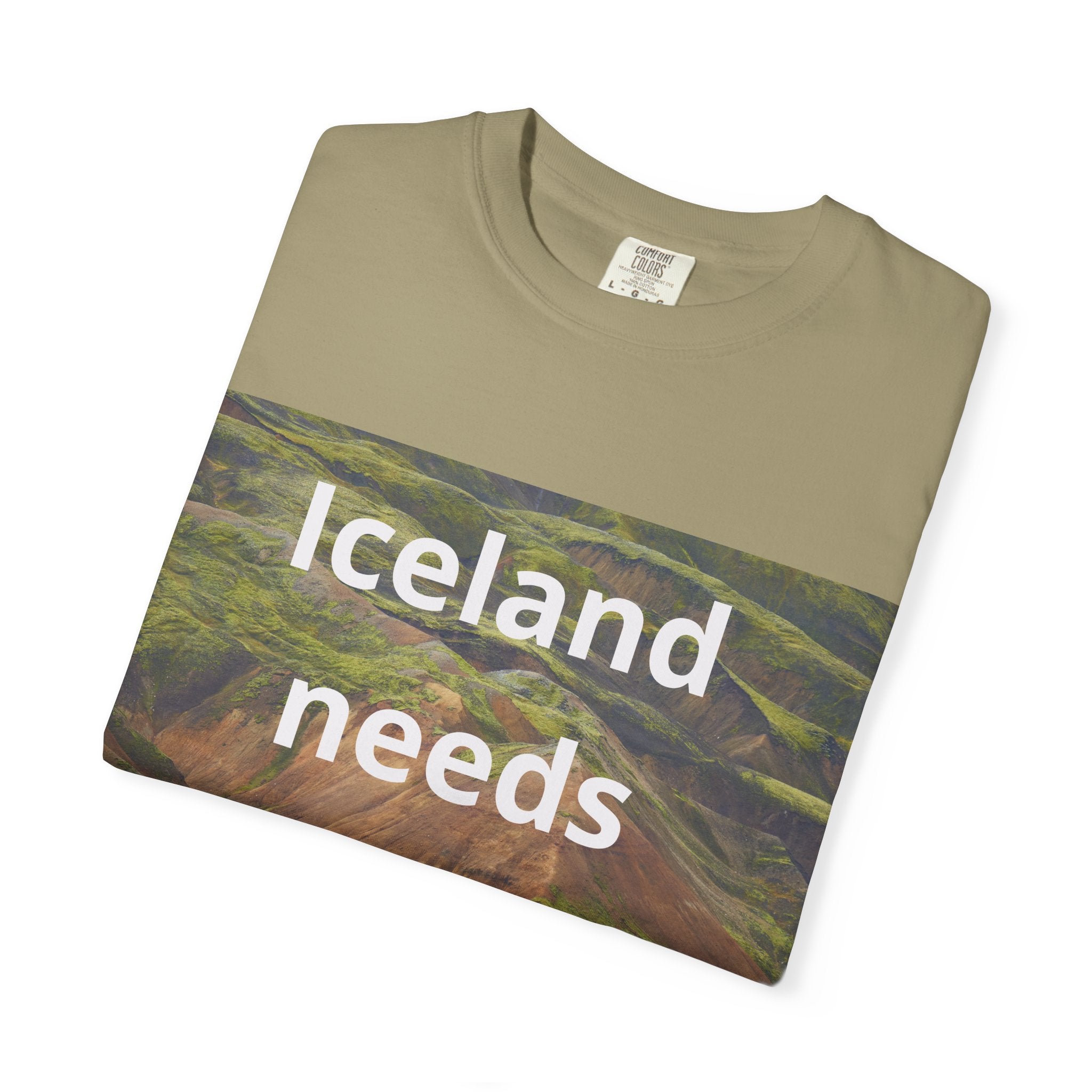 Iceland Needs To Relax | Funny T-Shirt Iceland Beautiful Mountains