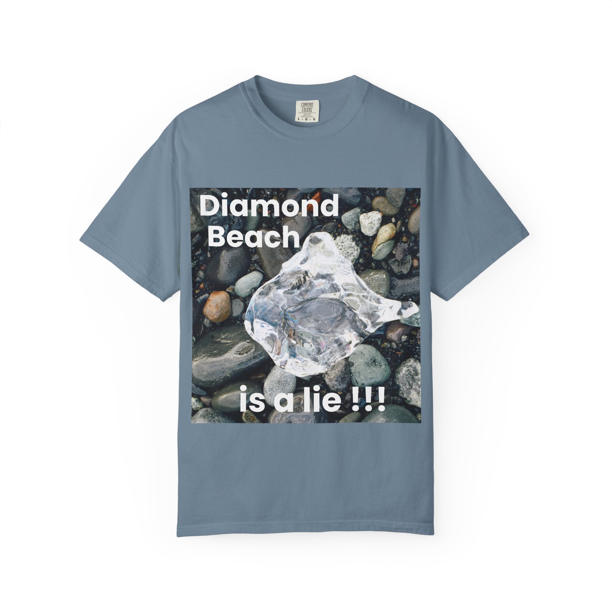 Diamond Beach is a Lie | Funny T-Shirt Iceland Diamond Beach